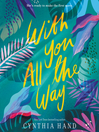 Cover image for With You All the Way